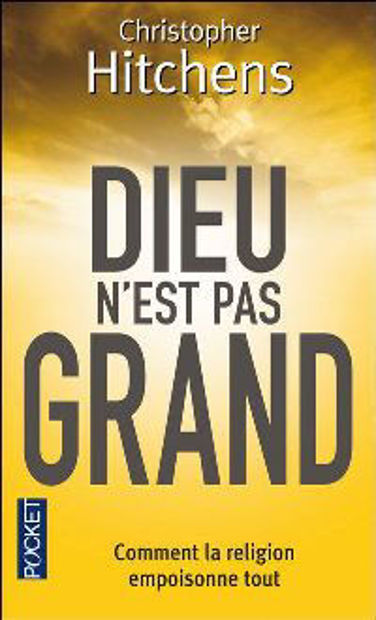 Image de Dieu n'est pas grand - Comment la religion empoisonne tout