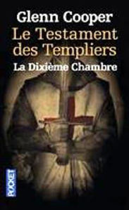 Image de Le testament des Templiers : la dixième chambre