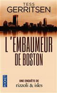 Image de L'embaumeur de Boston : une enquête de Rizzoli & Isles