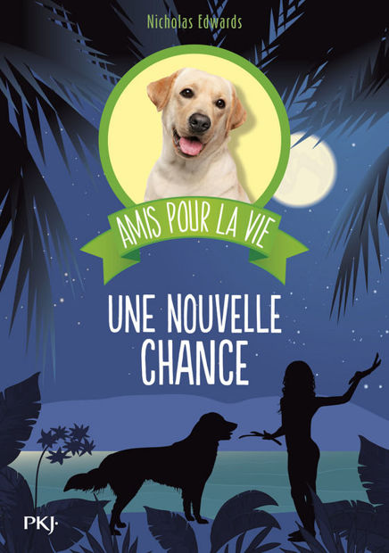 Image de Amis pour la vie 1 - Une nouvelle chance