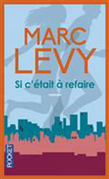 Image de Si c'était à refaire ...