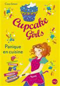 Image de Panique en cuisine - Cupcake girls