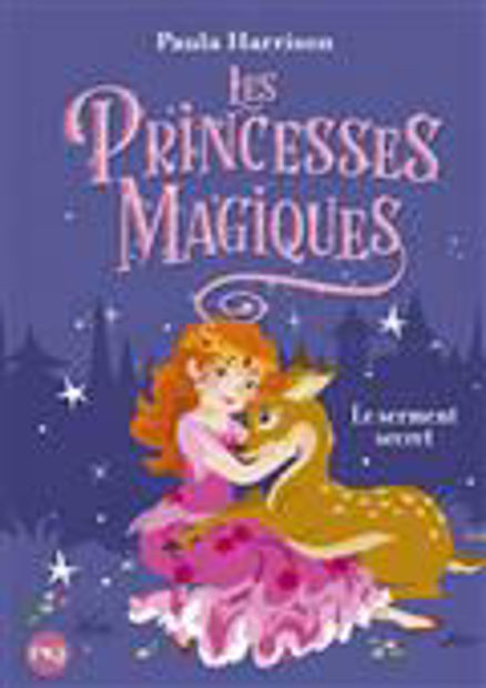 Image de Les princesses magiques Volume 1, Le serment secret