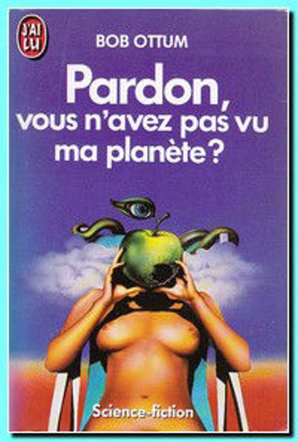 Image de Pardon, vous n'avez pas vu ma planète?