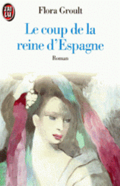 Image de Le Coup de la reine d'Espagne
