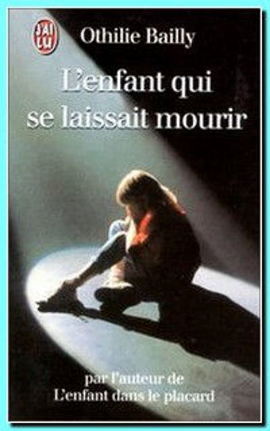 Image de L'Enfant qui se laissait mourir