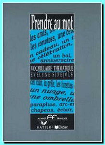 Picture of Prendre au mot- Vocabulaire thématique