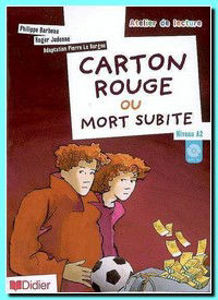 Picture of Carton rouge ou mort subite (DELF A1 - avec CD)