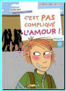 Εικόνα της C'est pas compliqué l'amour ! (DELF A2- avec CD)