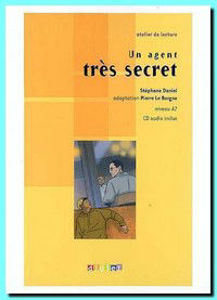 Image de Un agent très secret (DELF A2- avec CD)