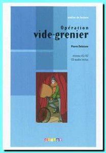 Image de Opération vide-grenier (DELF A1/A2 - avec CD)