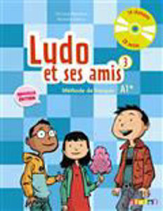 Image de Ludo et ses amis 3 Livre de l'élève - DELF A1+ - NOUVELLE EDITION