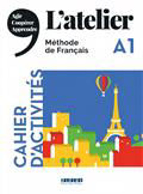 Image de L’atelier niv. A1 - cahier d'activités & 1 CD