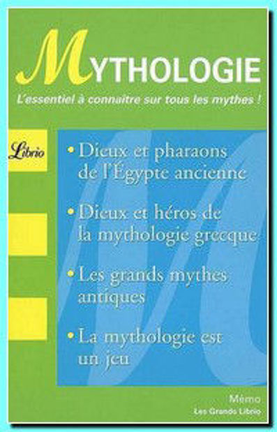 Image de Mythologie - l'essentiel à connaître sur tous les mythes !