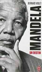 Image de Mandela, un destin