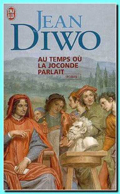 Image de Le temps où la Joconde parlait