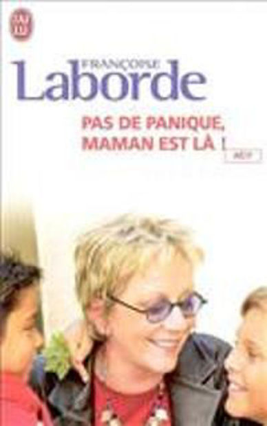 Image de Pas de panique, maman est là