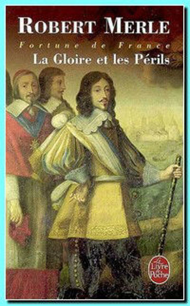 Image de Fortune de France . Vol.11 La gloire et le Péril