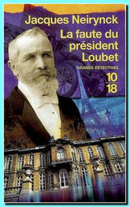 Image de La faute du président Loubet