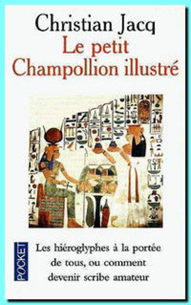 Image de Le petit Champollion illustré