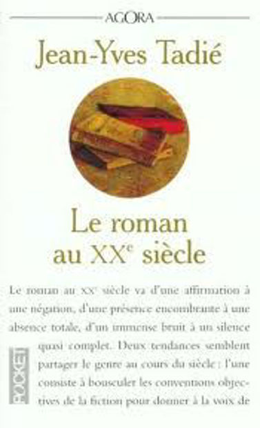 Image de Le roman au XXème siècle