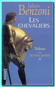 Image de Les Chevaliers I - Thibaut ou la croix perdue