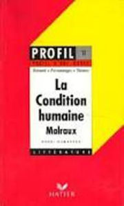 Image de La Condition Humaine de Malraux