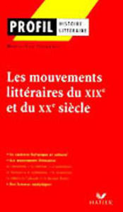 Image de Les mouvements littéraires du XIXe et du XXème siècle
