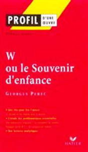 Image de W ou le souvenir d'enfance de Georges Perec