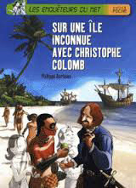 Image de Sur une île inconnue avec Christophe Colomb