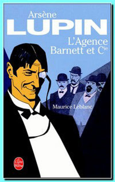 Image de Arsène Lupin , L'Agence Barnett et Cie