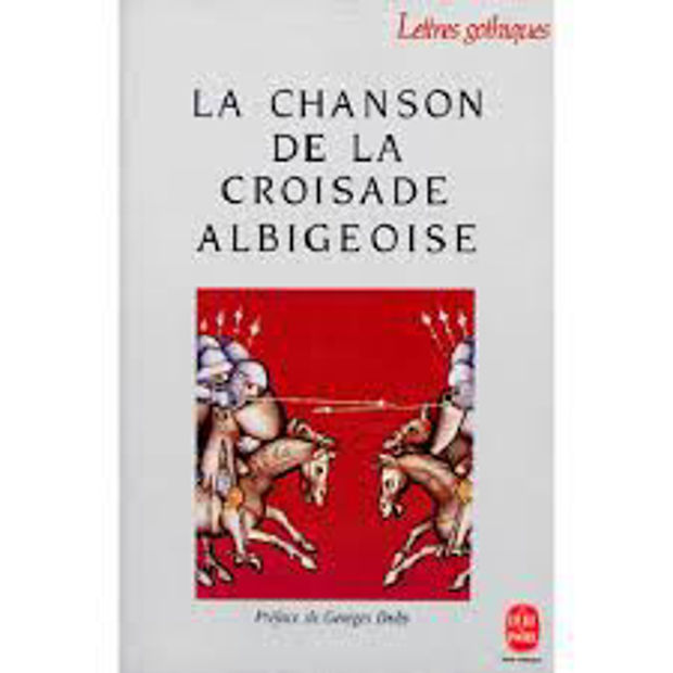 Image de La Chanson de la Croisade Albigeoise
