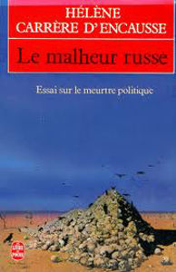 Image de Le malheur russe. Essai sur le meurtre politique
