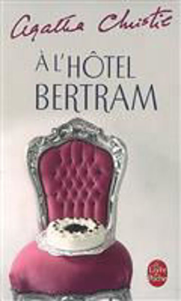 Image de A l'hôtel Bertram