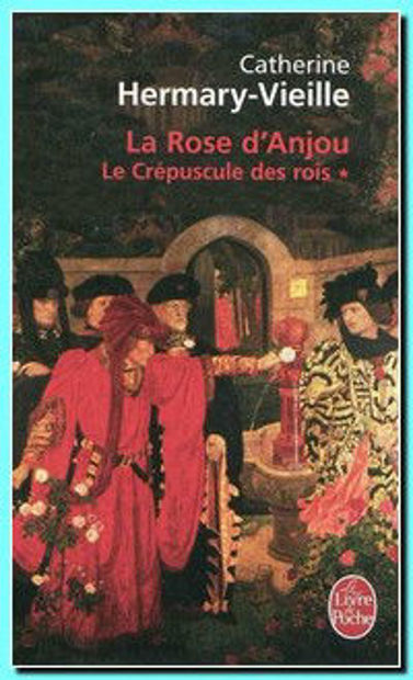 Image de Le Crépuscule des Rois, t. 1 - La rose d'Anjou