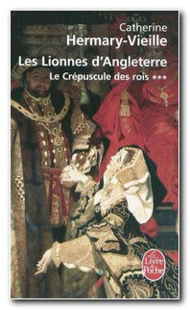 Image de Le crépuscule des rois, t. 3 - Les Lionnes d'Angleterre