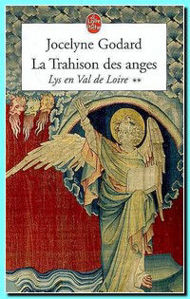 Image de La Trahison des anges - Lys en Val de Loire Tome 2