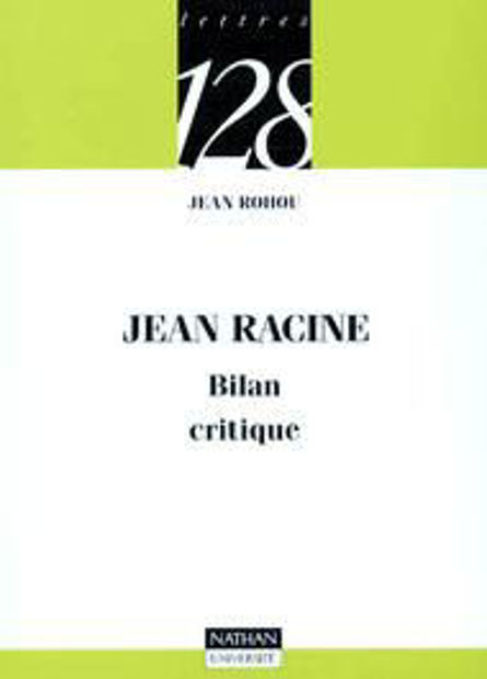 Image de Jean Racine, Bilan critique