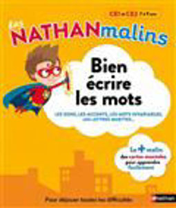 Image de Bien écrire les mots, CE1 et CE2, 7 à 9 ans : les sons, les accents, les mots invariables, les lettres muettes...