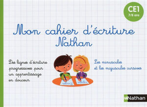 Image de Mon cahier d'écriture Nathan CE1, 7-8 ans