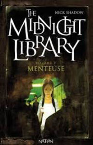 Image de Menteuse - The midnight library 5