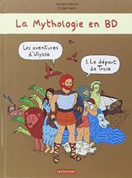 Image de La Mythologie en BD 1 - Les aventures d'Ulysse : Le départ de Troie