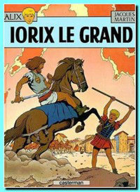 Image de Alix t.10 - Iorix le grand