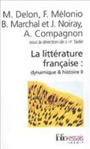 Image de La littérature française : dynamique & histoire - tome 2