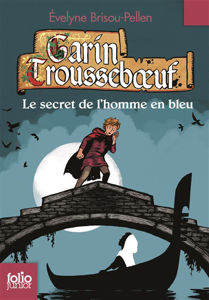 Picture of Garin Trousseboeuf Le secret de l'homme en bleu
