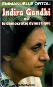 Image de Indira Gandhi ou la démocratie dynastique