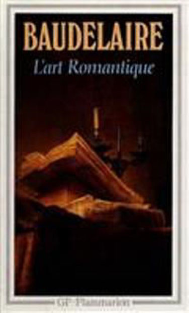 Image de L'art romantique. Littérature et Musique. Baudelaire