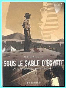 Image de Sous le sable d'Egypte - Le mystère de Toutankhamon
