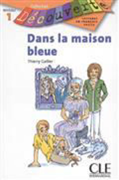 Image de Dans la maison bleue - Découverte niveau 1