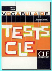 Image de Vocabulaire Tests - Niveau Avancé